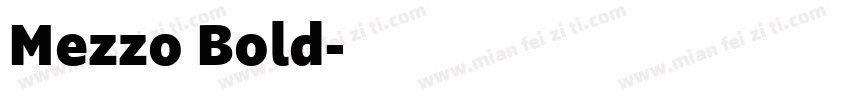 Mezzo Bold字体转换